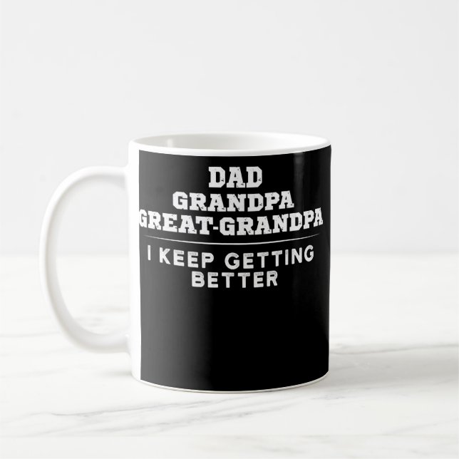 Mug Papa Grand-Père Grand-Père Je Continue À S'Amélior (Gauche)