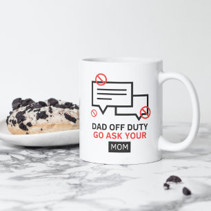 Mug Papa Hors Service Va Demander À Ta Maman Fête de