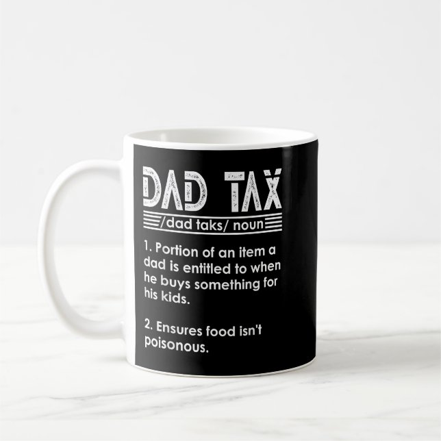 Mug Papa Impôt Drôle papa Définition de l'impôt Fête d (Gauche)