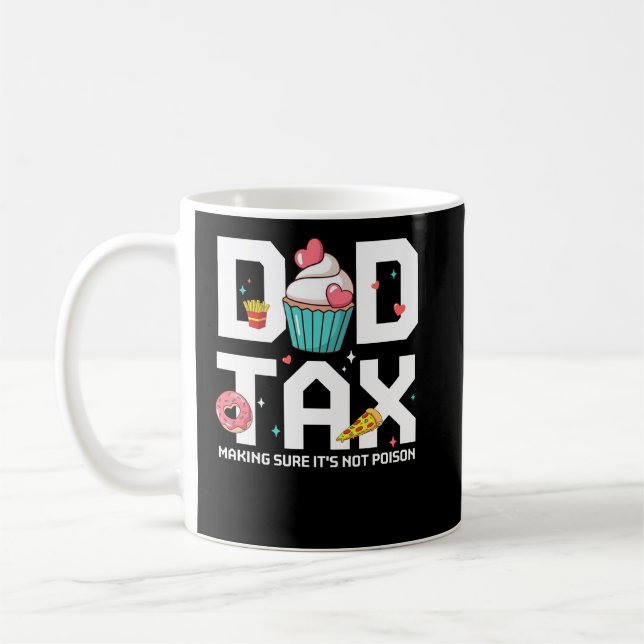 Mug Papa Impôt S'assurer que ce n'est pas une Fête des (Gauche)