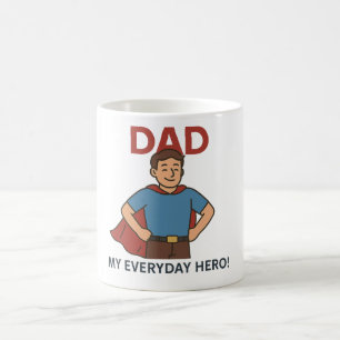 Mug Papa - Mon héros de tous les jours ! Super papa