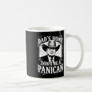 Mug Papa n'est pas un panicain drôle Trump Western