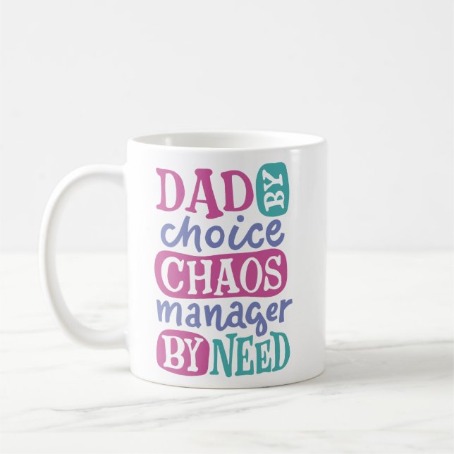 Mug Papa Par Choix Chaos Manager Par Besoin (Gauche)