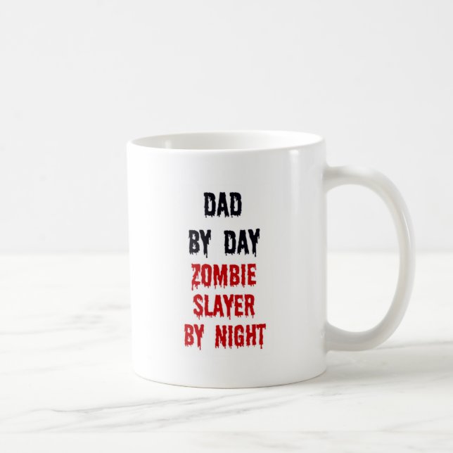 Mug Papa Par Jour Zombie Slayer Par Nuit (Droite)