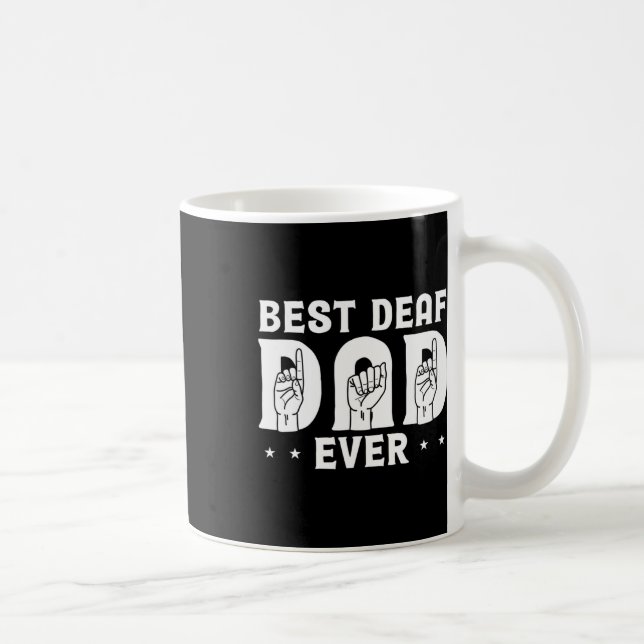 Mug Papa Sourd Jamais Conception Pour La Communauté So (Droite)
