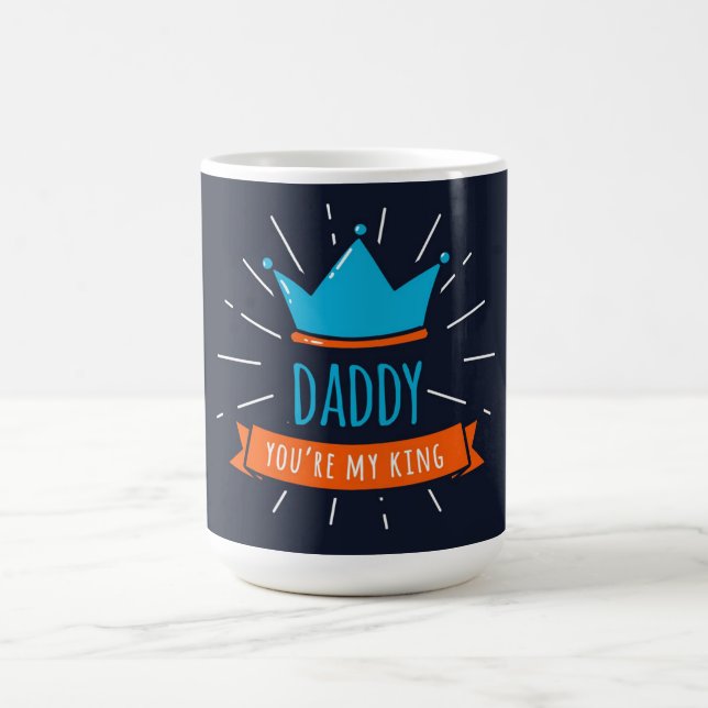 Mug Papa, tu es mon roi (Centre)