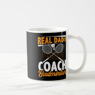 Mug Papas Réels Entraîneurs De Badminton Joueur De Bad