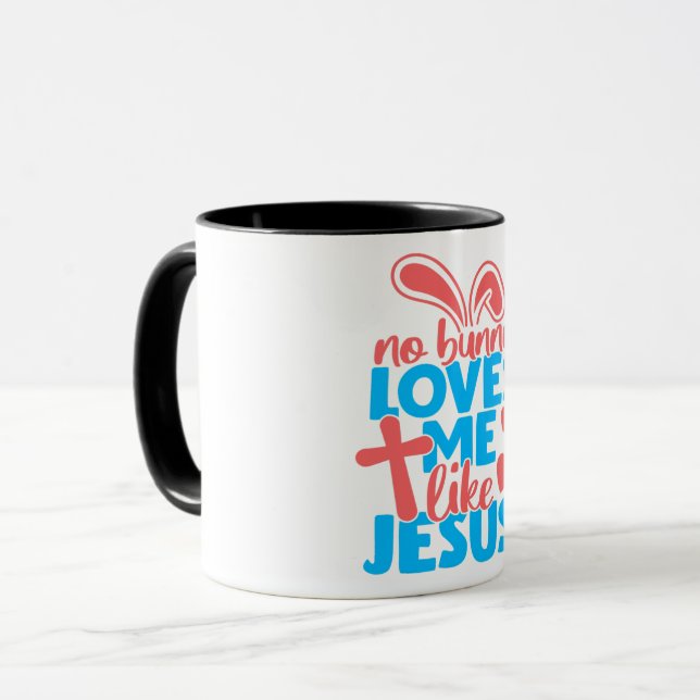 Mug Pâques Aucun Lapin Ne M'Aime Comme Jésus (Devant gauche)