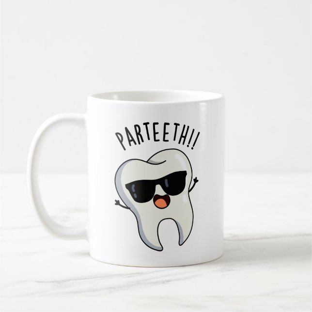 Mug Par-teeth Drôles de jeux de mots dentaires (Gauche)