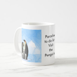 Mug Paradise to do list: Penguins