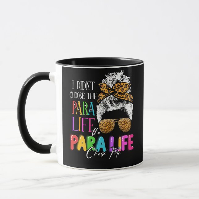 Mug Paraprofessional Messy Bun Hair Teacher Para Life (Gauche)