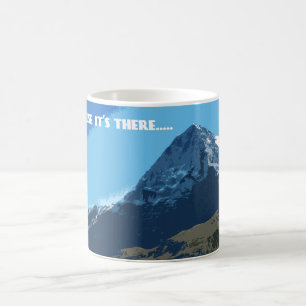 Mug Parce qu’il y a la montagne de l’Eiger