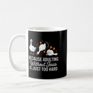 Mug Parce que Ing sans Jésus est trop dur chrétien
