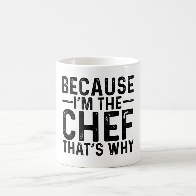 Mug Parce que je suis le chef C'est pourquoi (Centre)