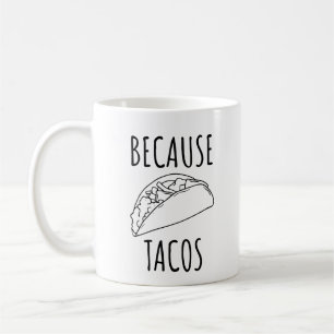 Mug Parce que Tacos