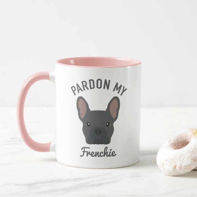 Mug Pardon de mon Frenchie | Bleu Bleu Français Bulldo (Avec donut)