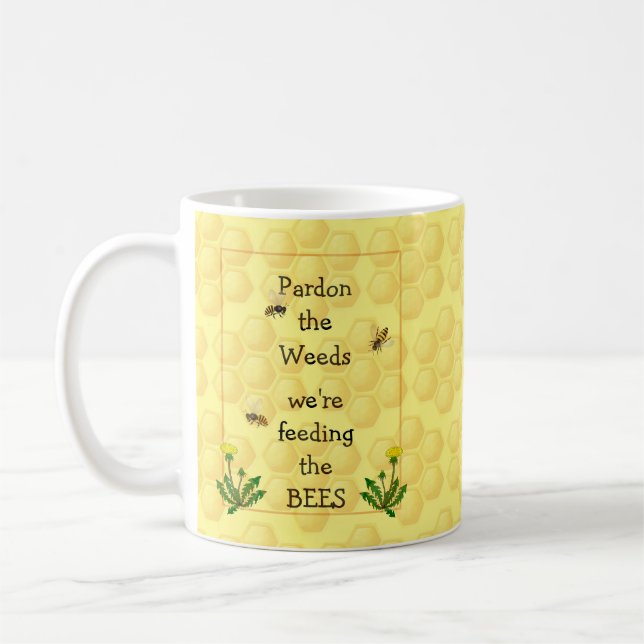 Mug Pardon mauvaises herbes Nourrir les abeilles Amusa (Gauche)