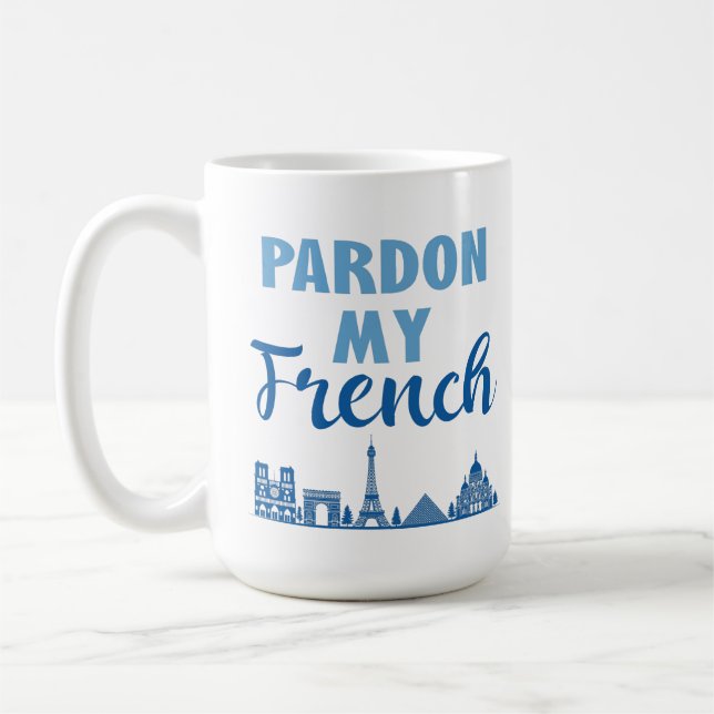 Mug Pardon Mon Français - Paris Skyline (Gauche)