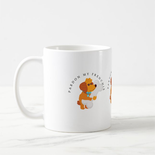 Mug Pardon Mon Frenchie Funny chien (Gauche)