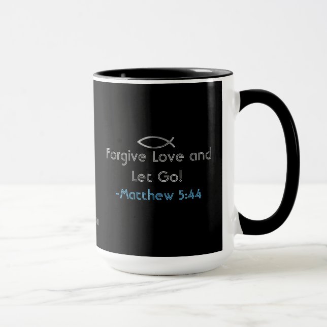 Mug Pardonne l'amour et laisse tomber! gotGod316.com É (Droite)