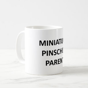 Mug parent de pinscher miniature aucune PIC