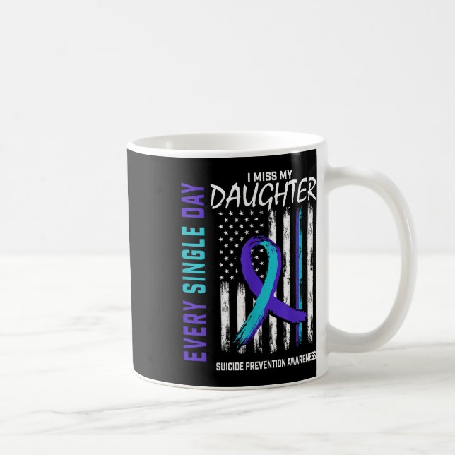 Mug Parents Je Manque Ma Fille Suicide Sensibilisation (Droite)
