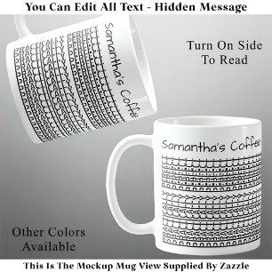 Mug Parfaitement Parfait & Message Caché Nom 137BW