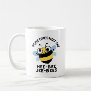 Mug Parfois, je reçois les Heebee Jeebees Bee Puns 
