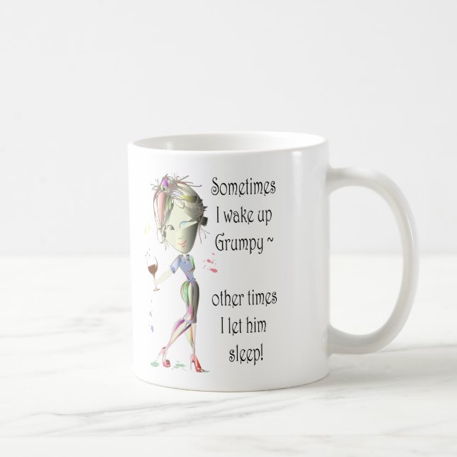 Mug Parfois je réveille grincheux !  amusement (Droite)