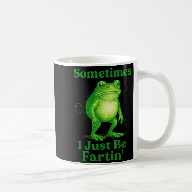 Mug Parfois je suis juste en train de péter Grenouille (Droite)