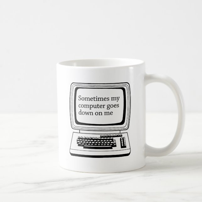 Mug Parfois mon ordinateur me lâche (Droite)