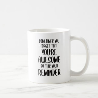 Mug Parfois, vous oubliez que vous êtes des cadeaux fa