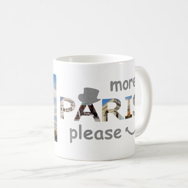 Mug Paris Attractions Plus Paris S'il vous plaît Parti (Devant droit)