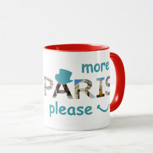 Mug Paris Attractions Plus Paris S'il vous plaît Parti