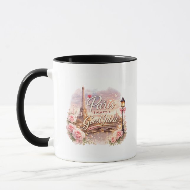 Mug Paris is Always a Good Idea (Gauche)