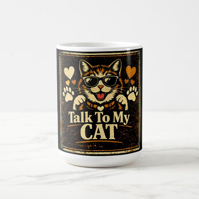Mug Parler à mon chat – Humour de relation féline Amou (Centre)