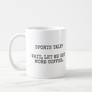 Mug Parler de sport ? Attends, Laisse-Moi Obtenir Plus