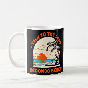 Mug Parlez Au Sand Redondo Beach Ocean California Be