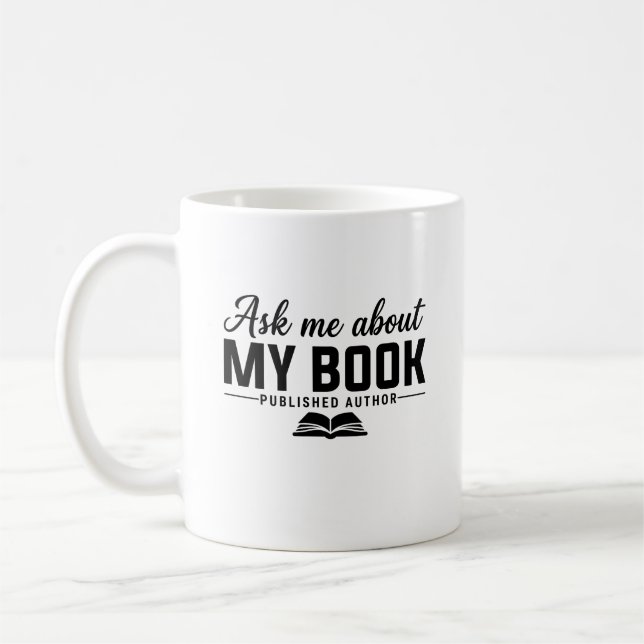 Mug Parlez-moi de mon livre Auteur publié Écrivain (Gauche)