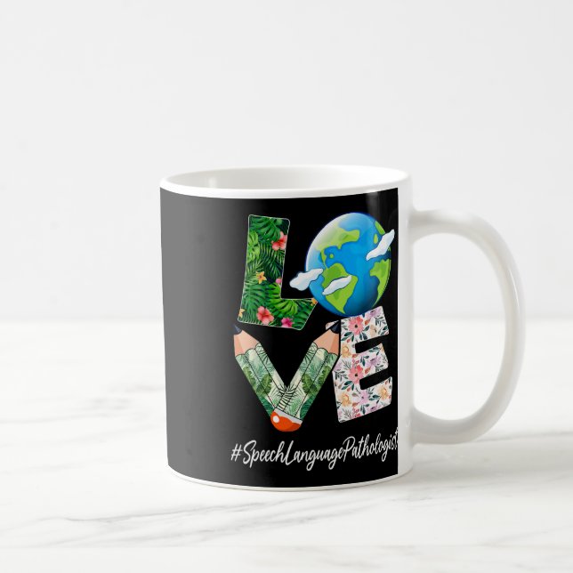 Mug Parole Langue Pathologiste Amour Jour des terres E (Droite)