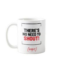 Pas besoin de crier ! Plaisanterie amusante