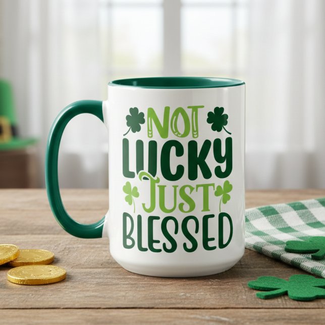 Mug Pas chanceux, mais bienheureux Saint Patrick (Not Lucky Just Blessed St Patrick's Day Mug)