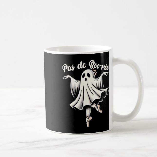 Mug Pas De Boo-rée Danse De Ballet Professeur De Danse (Droite)