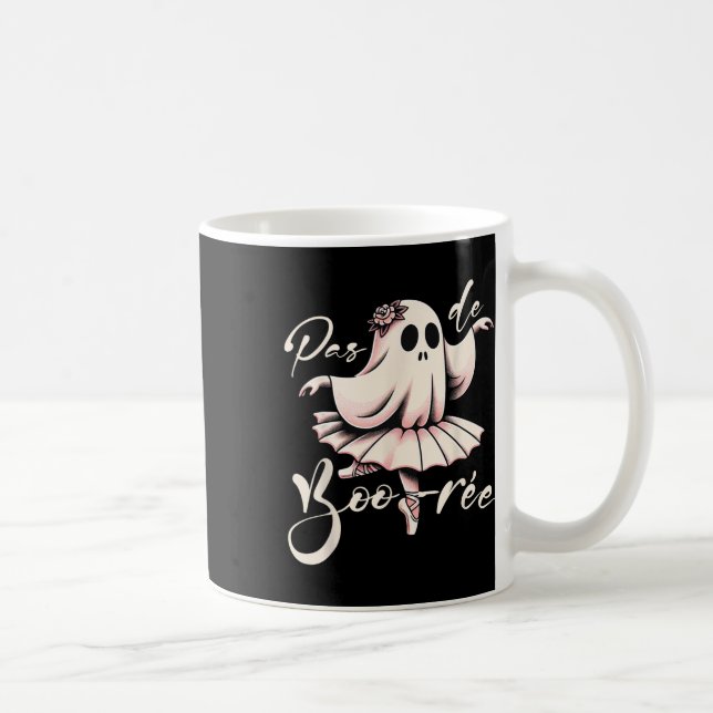 Mug Pas De Boo-rée Danse De Ballet Professeur De Danse (Droite)