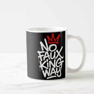 Mug Pas de faux roi Way