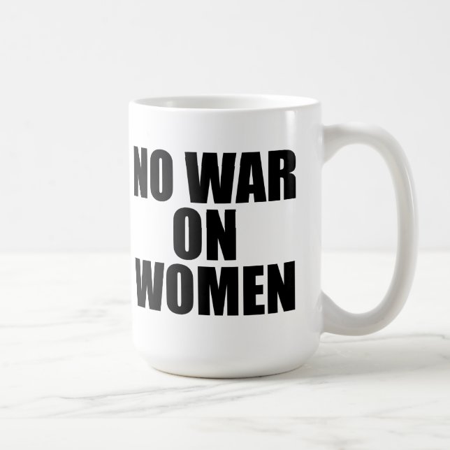 MUG PAS DE GUERRE SUR LES FEMMES (Droite)