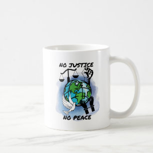 Mug Pas de justice ni de paix