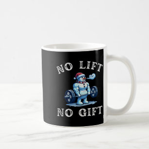 Mug Pas de levée, pas de cadeau Drôle de snowman de No
