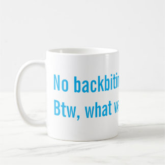 Mug Pas de médisance
