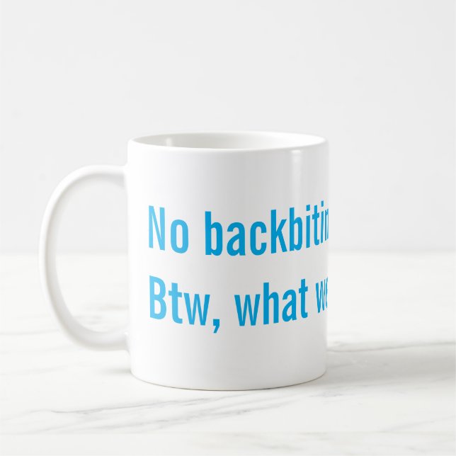 Mug Pas de médisance (Gauche)